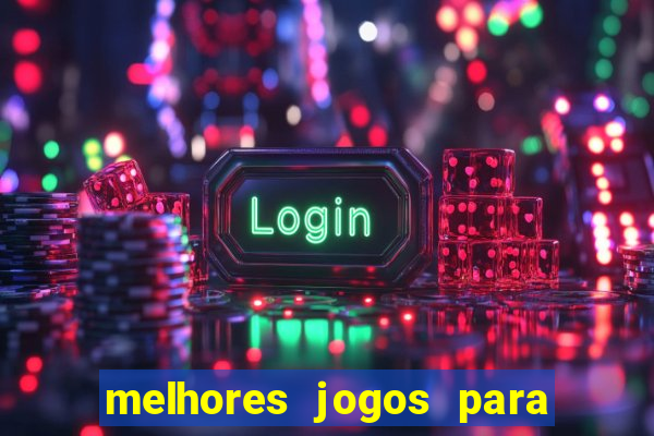 melhores jogos para ganhar dinheiro no celular